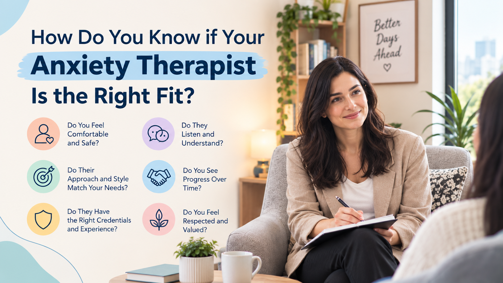 How Do You Know if Your Anxiety Therapist Is the Right Fit? 